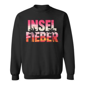 Malle Insel Fieber Mallorca Ibiza Party Urlaubaufenommer Sweatshirt - Seseable