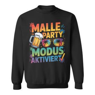 Malle Party Modus Aktiviert Brille Urlaub Gruppen Sweatshirt - Seseable