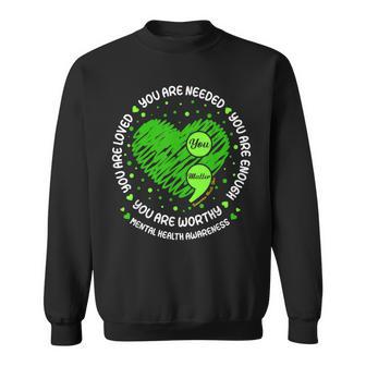 You Matter You Are Enough Semicolon Mental Health Awareness Sweatshirt - Thegiftio UK