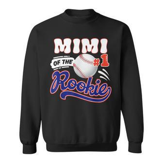 Mimi Rookie Of Year 1St Birthday Baseball Theme Matching Sweatshirt - Thegiftio UK