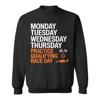 Monday Tuesday Wednesday Thursday Practice Qualifying Race Sweatshirt - Thegiftio UK