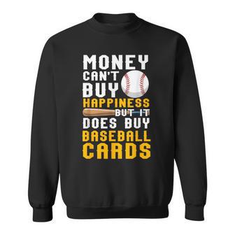 Money Can Buy 野球カード 面白い野球愛好家ファン スウェットシャツ - Kawaiitshirt