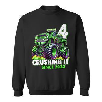 Monster Truck 4Th Birthday Boy Crushing It Since 2022 Sweatshirt - Monsterry