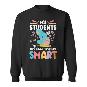 Mytudents Are Eggs Tremelymart イースターの日の先生 スウェットシャツ - Kawaiitshirt
