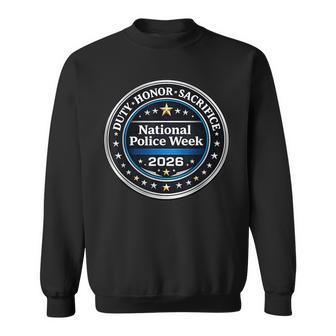 National Police Week 2026 Duty Honor Sacrifice Sweatshirt - Thegiftio UK