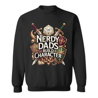Nerdy Dads Build Character Rpg Dice Tabletop Gamer Sweatshirt - Thegiftio UK