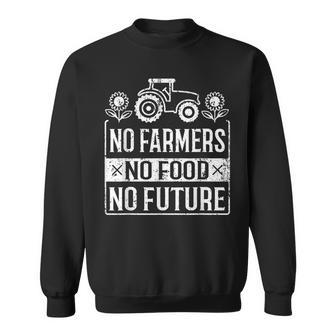 No Farmers No Food No Future ファーマー 農場農場農業 スウェットシャツ - Kawaiitshirt