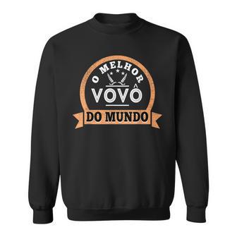 O Melhorovo Do Mundo ブラジリアン ポルトガル語 おじいちゃん スウェットシャツ - Kawaiitshirt