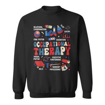 Occupational Therapy 4Th Of July Patriotic Ot Proud Apparel Sweatshirt - Thegiftio UK