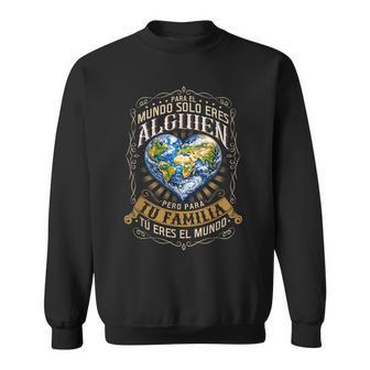 Para Tu Familia Eres El Mundo Camisa de entrenamiento - Regaloses