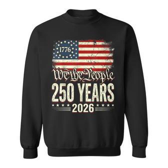 We The People 1776 Usa 250 Years American Patriotic 4Th July Sweatshirt - Thegiftio UK