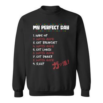 My Perfect Day Watch Anime Cartoon Lover Japanese Felpa - Novitaregali