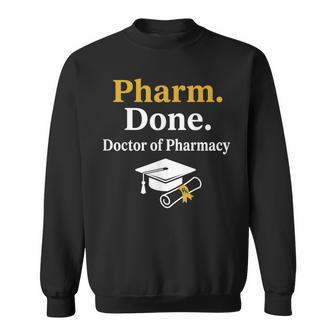 Pharm Done ドクターオブファーマシー 卒業式 スウェットシャツ - Kawaiitshirt