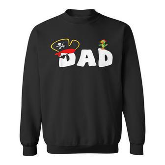 Pirate Dad Daddy Skull Pirate's Hat Crossbones Sweatshirt - Monsterry