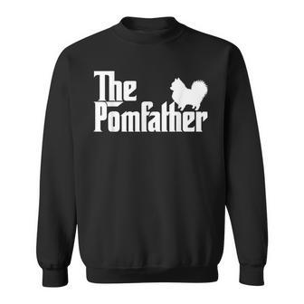 The Pomfather Pomeranian Owner Father's Day Dog Lover Sweatshirt - Thegiftio