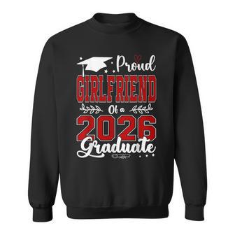 Proud Girlfriend Of A 2026 Graduate For Graduation Sweatshirt - Thegiftio UK