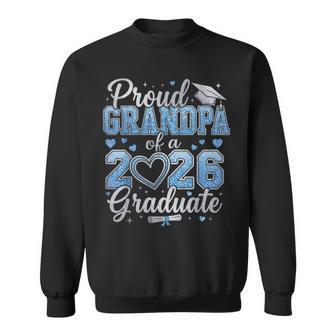 Proud Grandpa Of A Class Of 2026 Graduate Senior Graduation Sweatshirt | Mazezy