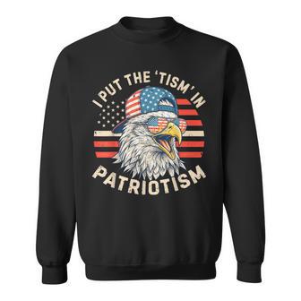 I Put The Tism In Patriotism Athletic Eagle 4Th Of July Kids Sweatshirt - Monsterry DE