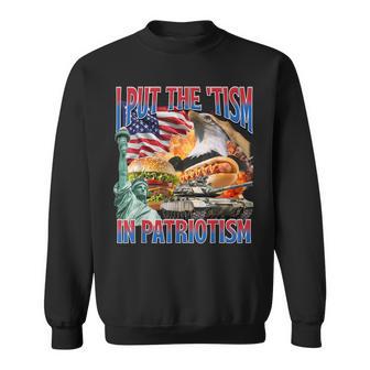 I Put The 'Tism In Patriotism Patriotic American Core Sweatshirt - Monsterry DE