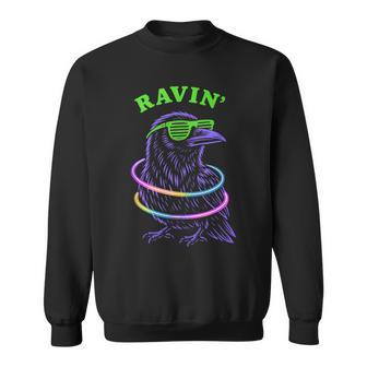 Ravin Raven Edm Techno Party Raver Psychedelic Halloween Sweatshirt - Thegiftio UK