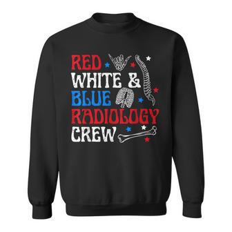 Red White Blue Radiology Crew 4Th Of July X-Ray Radiologist Sweatshirt - Thegiftio UK