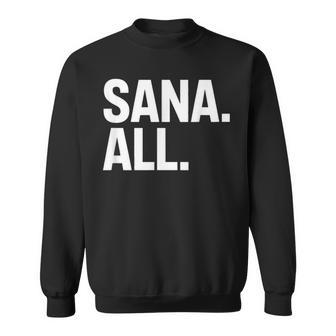 Sana All Filipinolang Phrase Pinoy Meme レディース メンズ スウェットシャツ - Kawaiitshirt