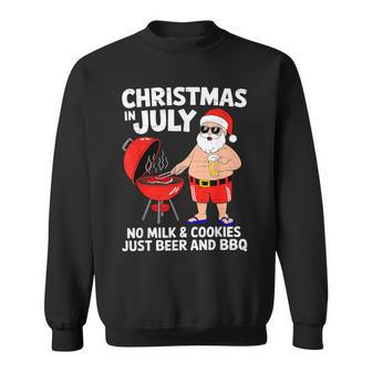Santa No Milk Cookies Just Bbq Christmas In July Party Sweatshirt - Thegiftio UK
