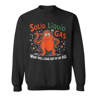 Solid Liquid Or Gas Cat Physics Science Sweatshirt - Thegiftio