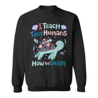 I Teach Tiny Humans How To Swim Sweatshirt - Thegiftio UK