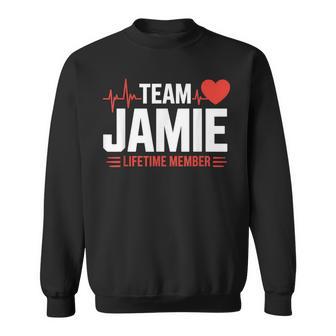 Team Jamie Lifetime Member Name Sweatshirt - Thegiftio UK