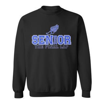 Track & Field Senior 2026 Graduation Year The Final Lap Sweatshirt - Thegiftio UK