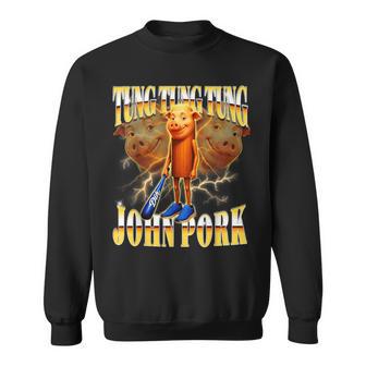 Tung Tung Tung John Pork Is Calling Y2k Bootleg Dih Meme Sweatshirt - Monsterry