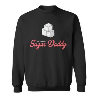 Typ 1 Diabetesugar Daddy Sweatshirt - Seseable