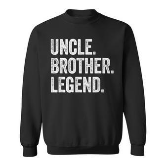 Uncle Brother Legend Vintage Distressed Bold Uncle Graphic Sweatshirt - Thegiftio UK