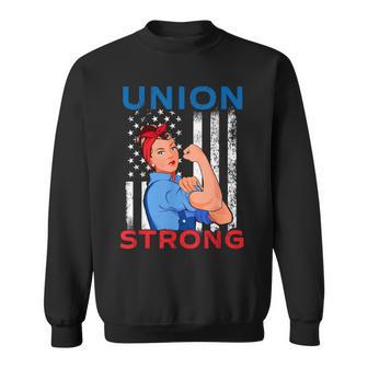 Union Strong Labor Day Skilled Union Worker Sweatshirt - Thegiftio UK