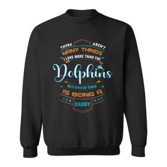 Vintage Dolphin Daddy For Fathers Day Present Sweatshirt - Monsterry