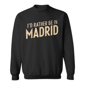 Vintage España Memes I Love Madrid Prefiero Estar En Madrid Camisa de entrenamiento - Regaloses