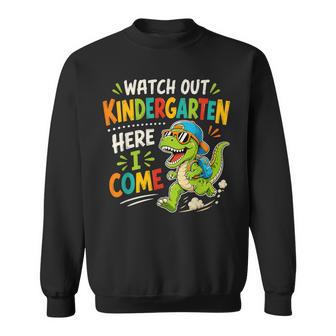 Watch Out Kindergarten Here I Come Dino First Day Of School Sweatshirt - Thegiftio UK