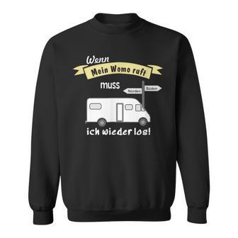 Wohnmobil Camping Therapie Lustigerpruch – Mein Womo Ruft Sweatshirt - Seseable