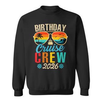 Women's Birthday Cruise Crew 2026 Beach Family Cruising Sunglasses Sweatshirt | Seseable UK