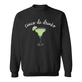 Women's Cinco De Drinko Margarita Fiesta Party Mexican Drinkin Sweatshirt - Thegiftio UK