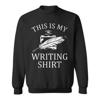 This Is My Writing Auteur De Livre Poésie Sweater e - Cadeauxyz