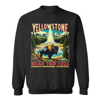 Yellowstone Road Trip 2026 Explore The Great Outdoors Sweatshirt - Monsterry