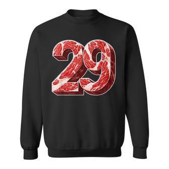 「29」肉 にく ニク 豚肉 牛肉 食べ物 肉食 ダジャレ 美食 焼肉 29 二九 ケトジェニック・ダイエット 数字 スウェットシャツ - Kawaiitshirt