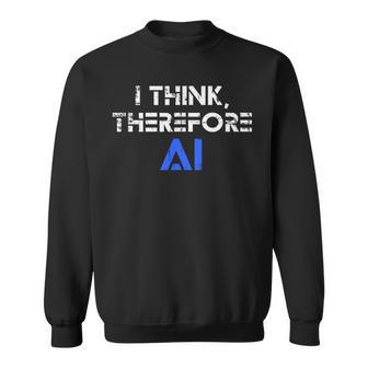 だから私はaiの面白いチャットgptだと思う スウェットシャツ - Kawaiitshirt
