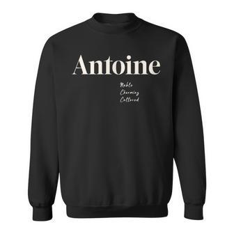 アントワーヌ 高貴で魅力的で文化的 スウェットシャツ - Kawaiitshirt