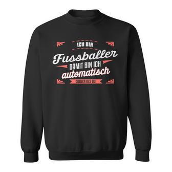 クールなフットボール選手 フットボール選手の言葉 長袖tシャツ スウェットシャツ - Kawaiitshirt