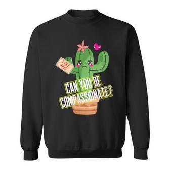 サボテンフリーハグ 思いやり スウェットシャツ - Kawaiitshirt