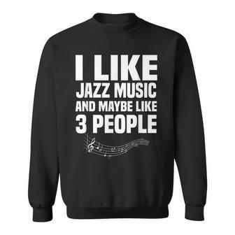 ジャズミュージックジャンル ミュージシャン 作曲家 内向的パフォーマー スウェットシャツ - Kawaiitshirt