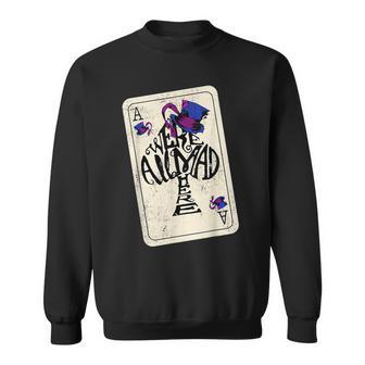 スペードのエース 不思議の国のアリス マッドハット&スペード スウェットシャツ - Kawaiitshirt